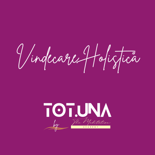 Vindecare Holistică